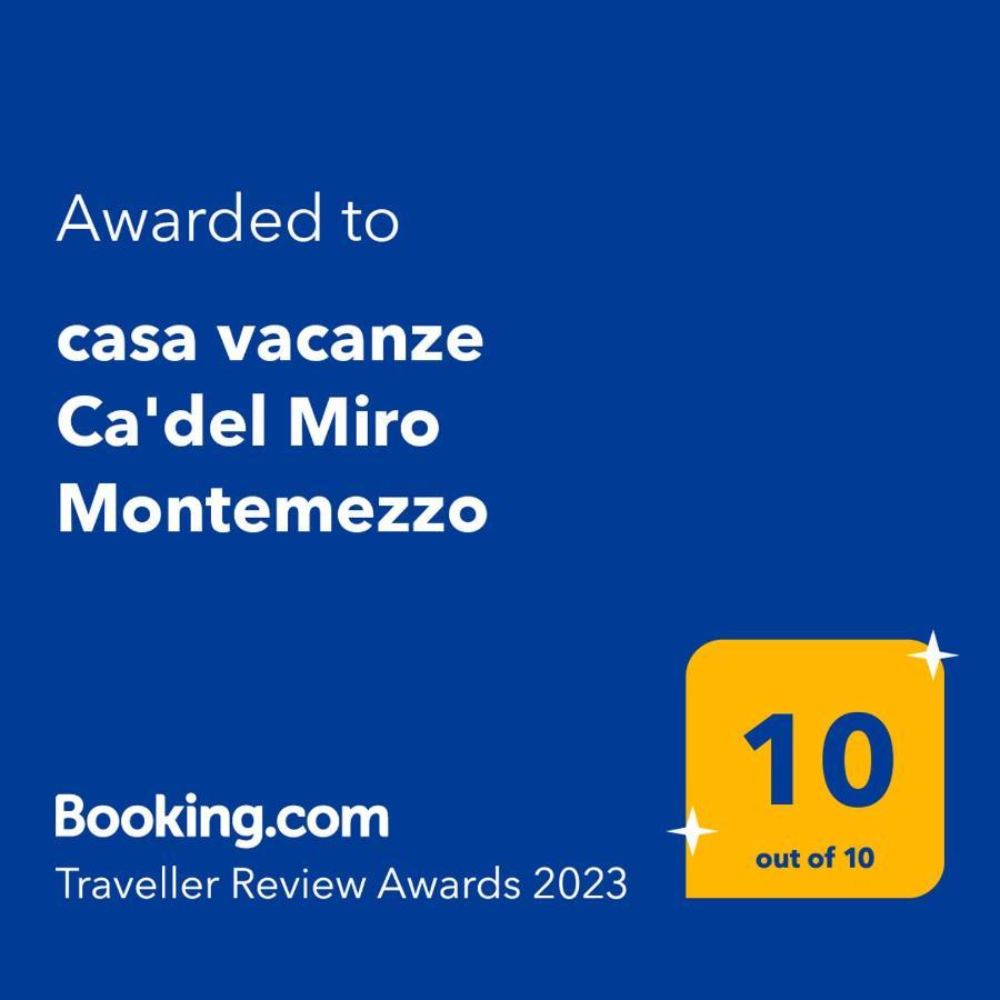 Casa Vacanze Ca'Del Miro Montemezzo Bugiallo Exteriör bild